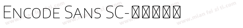 Encode Sans SC字体转换